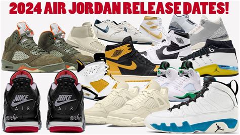 jordan shoes release dates 2024.